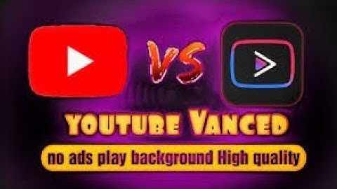 Install YouTube Vanced In Any Android Phone With Any Android Version | Without Root & SAI- 2021