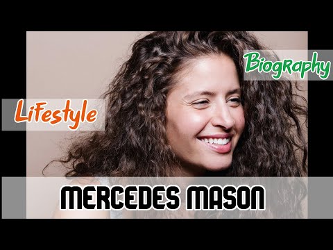 Video: „Mercedes Mason“: Biografija, Kūryba, Karjera, Asmeninis Gyvenimas