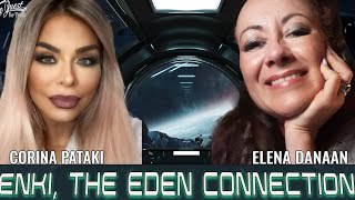 Famous ENKI, THE EDEN CONNECTION | THE QUEST FOR TRUTH WITH ELENA DANAAN & CORINA PATAKI | MONDAY, MARCH 20 Wealth