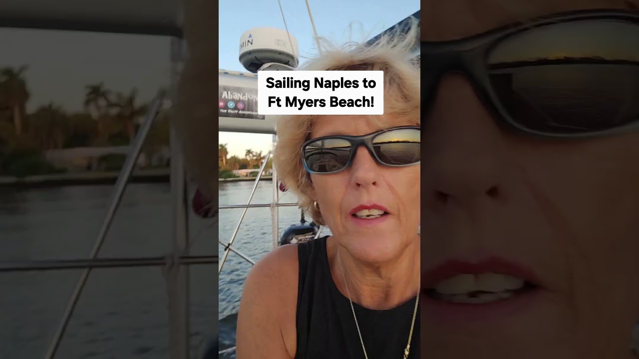 Sailing on Salty Abandon from Naples to Fort Myers Beach