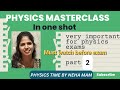 Physics MASTERCLASS for Htet in One Go part 2