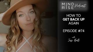 How to Get Back Up Again with Jessica Ball