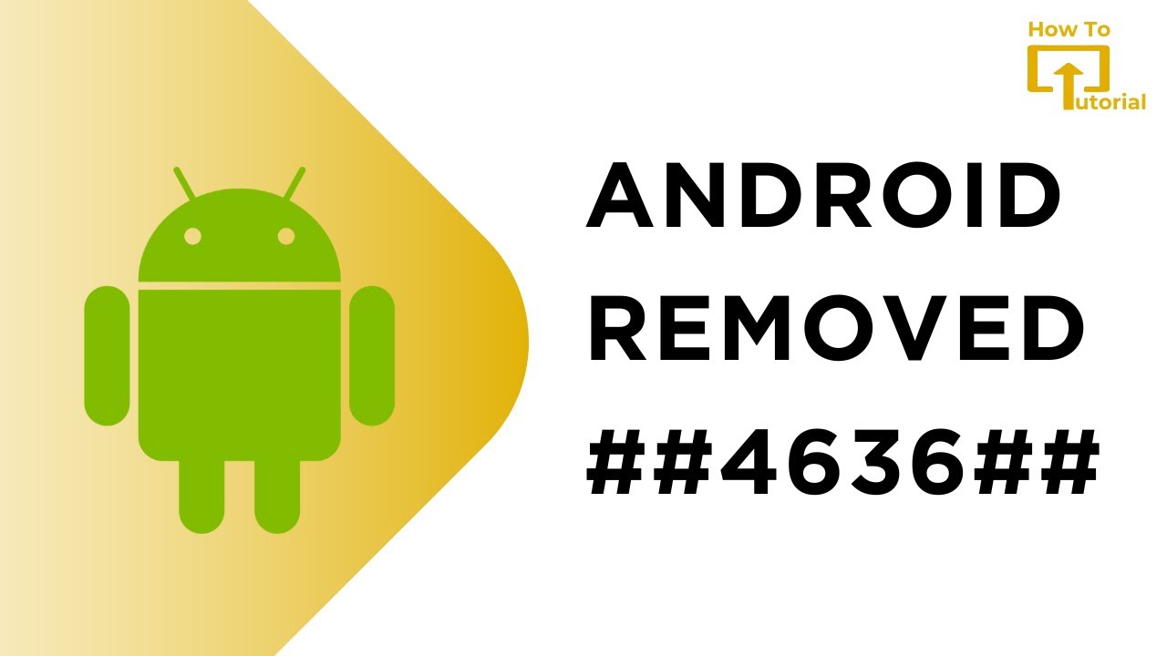 Android Removed this! 4636 🥶 | What does ## 4636 ## do - YouTube