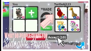 WHAT DO PEOPLE TRADE FOR RIDEABLE HYENA?(Adopt Me!)
