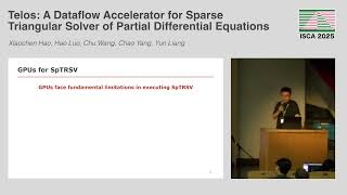 ISCA'25 - Session 9B - Telos: A Dataflow Accelerator for Sparse Triangular Solver of Partial Differe ISCA'25 - Session 9B - Telos: A Dataflow Accelerator for Sparse Triangular Solver of Partial Differe