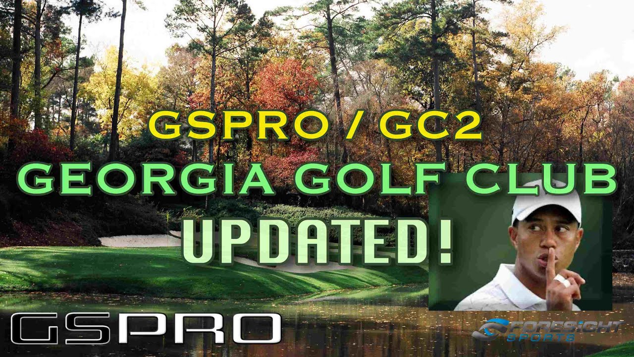 GSPro / Foresight GC2 Golf Simulator - "Georgia Golf Club" (UPDATED)