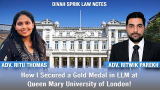 How I Secured a Gold Medal in LLM at Queen Mary University of London - Adv. Ritwik Parikh