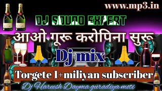 Aao Guru karo Pina shuru remix song (Dj Harish Dayma) top Dj Hareesh www.mp3.com Video like subscri