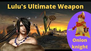 Final Fantasy X- How to get Lulu's Ultimate Weapon, Onion Knight