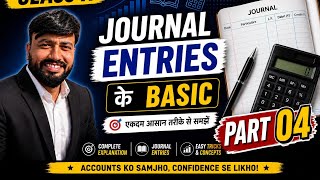 Rules for Debit and Credit.(Journal Entries based on practical problems). Class-11th