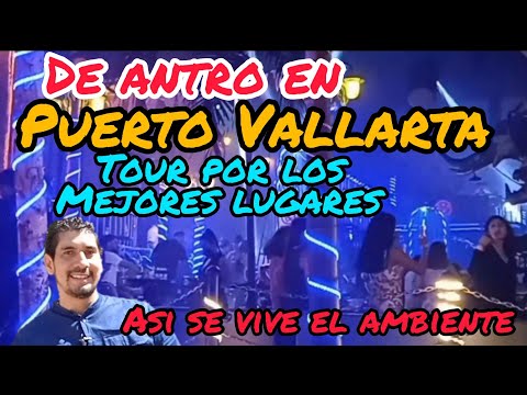 Video: Vida nocturna en Puerto Vallarta: mejores bares, discotecas, & Más