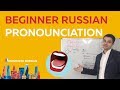 Russian Beginner Pronunciation