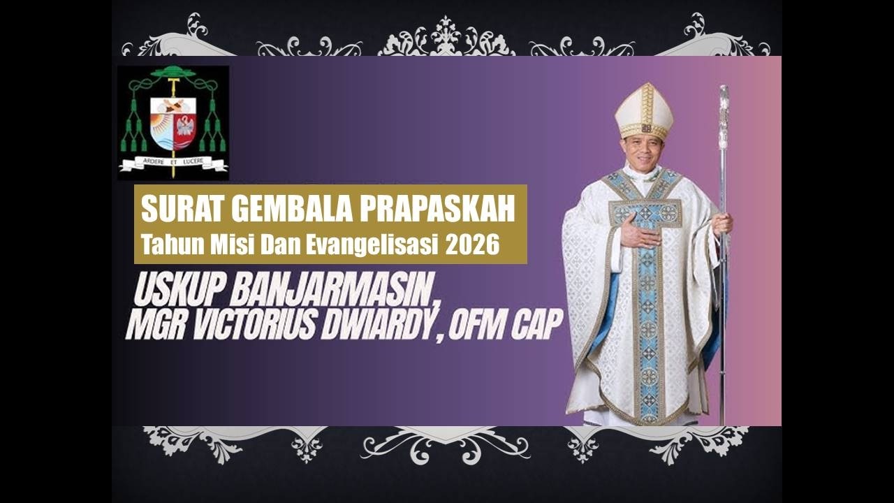 SURAT GEMBALA PRAPASKAH KEUSKUPAN BANJARMASIN 2026