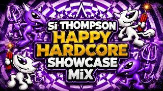 Si Thompson - Happy Hardcore Showcase Mix (31-8-2026)