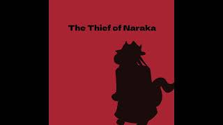 The Thief of Naraka