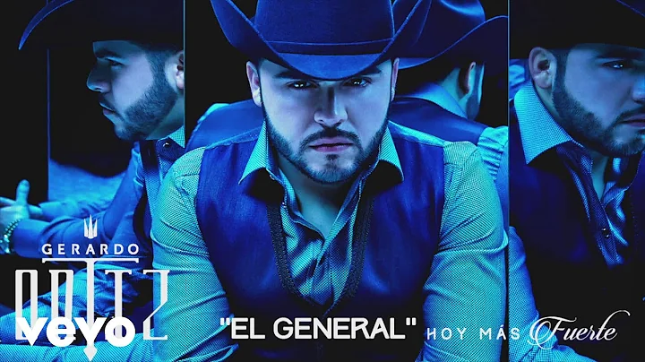 Gerardo Ortiz - El General (Audio)
