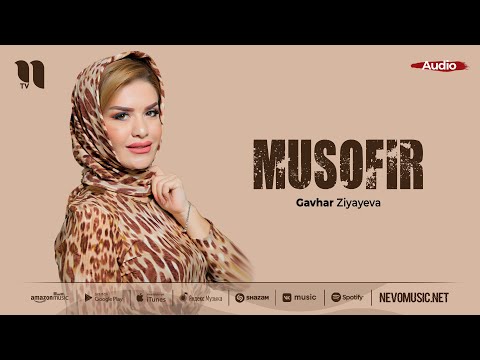 Gavhar Ziyayeva - Musofir фото