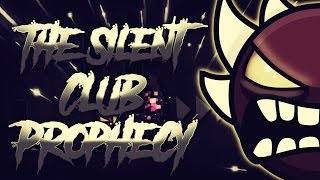 The Silent Club Prophecy