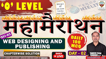 #O_level Marathon Classes | Day - 02 | Web Design & Publishing | ओ लेवल M2-R5 पैपर का महामैराथन MCQ