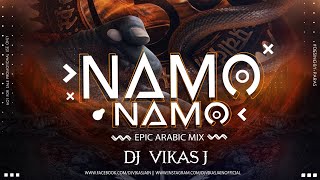 Namo Namo epic arabic mix DJ Yahoo & DJ Vikas J  Vardhaman digital Kedarnath