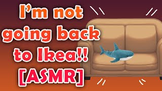 Useless Mimic Doesnt Wanna Go Back To Ikea Nb4A Asmr Roleplay