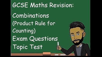 GCSE Maths Revision: Combinations (Product Rule for Counting) Topic Test [NEW 2023]