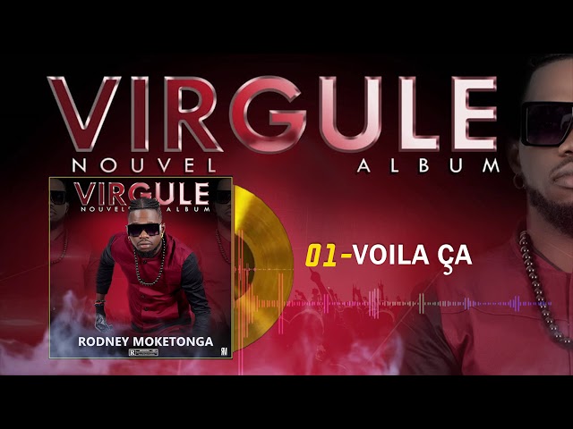 VOILÀ ÇA LE GOÛT DE ÇÀ  RODNEY MOKETONGA  ( Générique Ndombolo live de  Album VIRGULE  VOLUME-1) class=