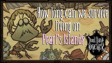How Long Can We Survive Living On Pearl