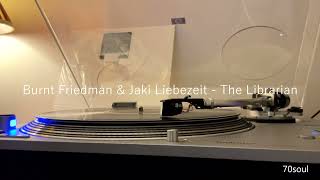 Burnt Friedman &amp; Jaki Liebezeit  -  The Librarian