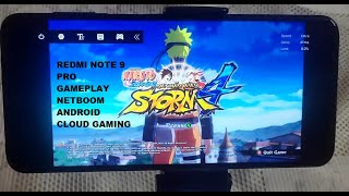 Redmi Note 9 Pro Naruto Shippuden Ultimate Ninja Storm 4 Netboom Cloud Gaming Android Gameplay screenshot 2