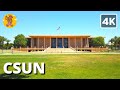 CSUN Campus Walking Tour | 4k Ultra HD | 🔊 Binaural Sound