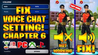 How To FIX GAME VOICE CHAT SETTING Not Working (Fortnite CHAPTER 6 Season 3) *PS/XBOX/PC/SWITCH*