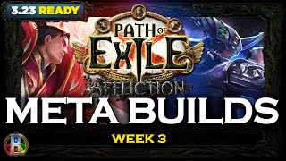 [PoE 3.23] META BUILDS AFFLICTION - WEEK 3 - MOST PLAYED BUILDS - POE AFFLICTION LEAGUE - POE BUILDS