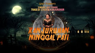 Sindy Purbawati - Kanjuruhan Ninggal Pati |  Lyric Video