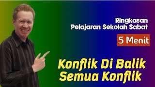 Download Lagu Ringkasan Pelajaran Sekolah Sabat 5 Menit - Konflik Di Balik Semua Konflik - Pdt. Reza Abraham  MP3 Download Lagu Ringkasan Pelajaran Sekolah Sabat 5 Menit - Konflik Di Balik Semua Konflik - Pdt. Reza Abraham  MP3