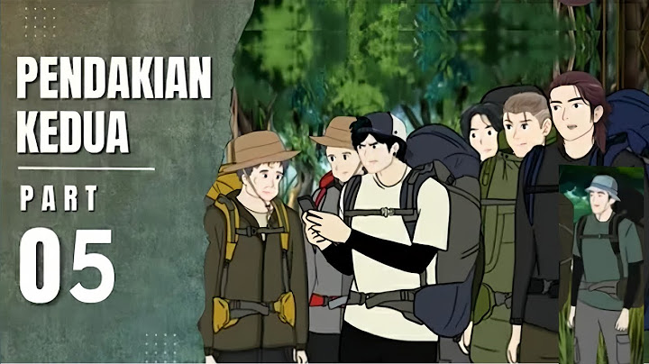 PENDAKIAN KEDUA PART5 - ANIMASI SEKOLAH DHOT DESIGN TERBARU
