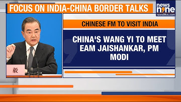 Chinese Foreign Minister Wang Yi In Delhi For Border Talks With India | News9