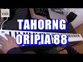 TAHORNG ORIPIA 88 Demo & Review