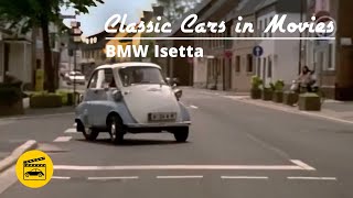 Classic Cars in Movies - BMW Isetta