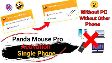 Panda Mouse Pro Activation Single Mobile Trick 😱😱 | Without PC, No Root, No ADB | All Android 9to12