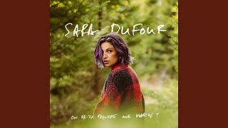 Video thumbnail of "Sara Dufour - Au travers"