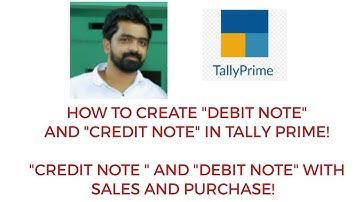 HOW TO CREATE DEBIT NOTE AND CREDITNOTE IN TALLY PRIME|DEBIT NOTE AND CREDIT NOTE IN TALLY PRIME