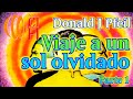 Viaje a un sol olvidado   donald j pfeil   parte 1