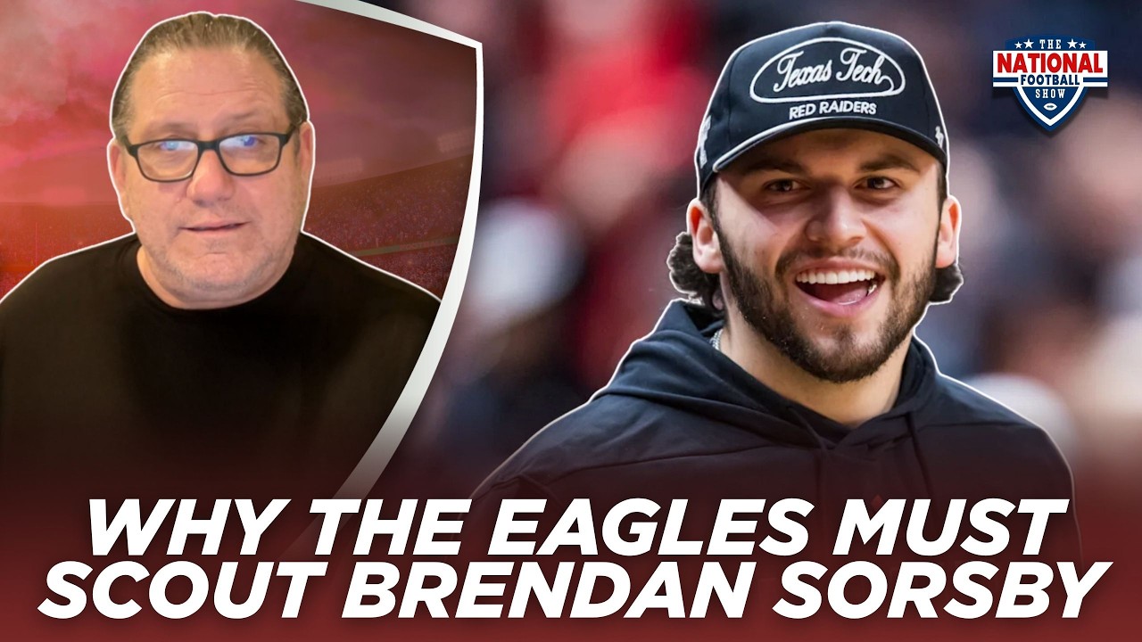 Sileo EXPLAINS Why Eagles Should Go After Brendan Sorsby