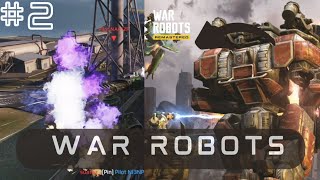 War Robots || 2 || Avi 0012