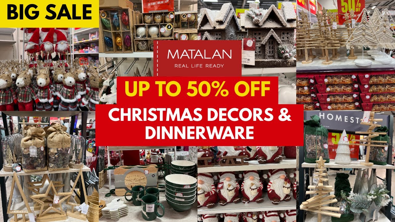 BIG SALE UPTO 50 OFF ON CHRISTMAS DECORS & DINNERWARE AT MATALAN
