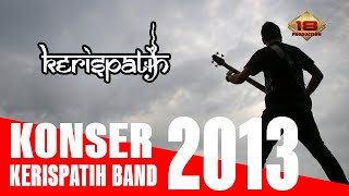Live Konser Kerispatih - Tertatih @Malang 28 September 2013