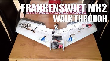 Franken Swift Flying Wing Walk Through - Modified Maxi Swift