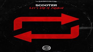 Scooter - Let&#39;s Do It Again