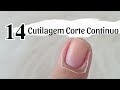 Preparação da unha para cutilagem,Cutilagem corte continuo: Manicure e pedicure 14°Aulas
